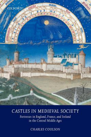 Libro Castles in Medieval Society Charles L.H. Coulson