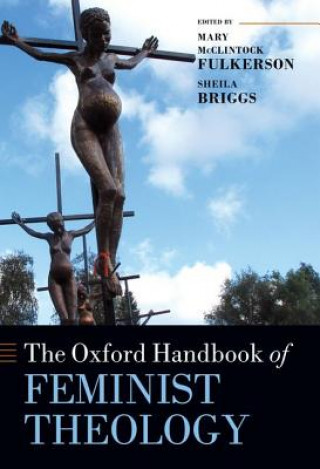 Kniha Oxford Handbook of Feminist Theology 