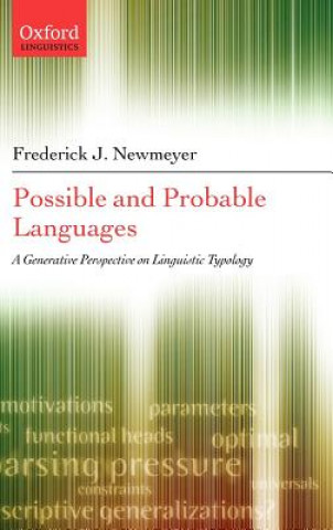 Knjiga Possible and Probable Languages Frederick J. Newmeyer