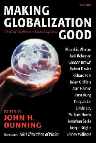 Knjiga Making Globalization Good Prince of Wales