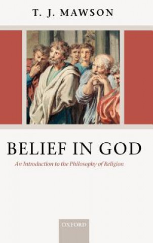 Könyv Belief in God T. J. Mawson