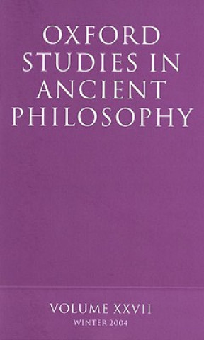 Kniha Oxford Studies in Ancient Philosophy XXVII David Sedley