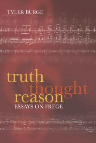 Book Truth, Thought, Reason Burge
