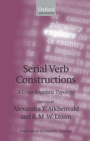 Kniha Serial Verb Constructions Alexandra Y. Aikhenvald