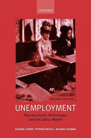 Kniha Unemployment Richard Layard