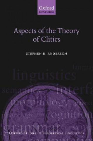 Book Aspects of the Theory of Clitics Stephen Anderson