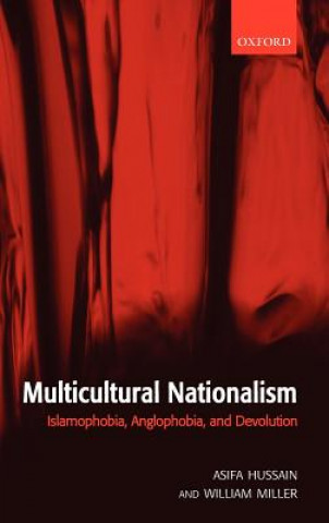 Kniha Multicultural Nationalism Asifa Hussain