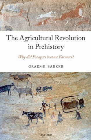 Kniha Agricultural Revolution in Prehistory Graeme Barker