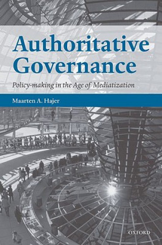 Kniha Authoritative Governance Maarten A. Hajer