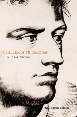 Könyv Schiller as Philosopher Frederick Beiser