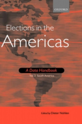 Książka Elections in the Americas: A Data Handbook 