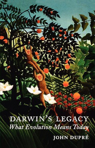 Kniha Darwin's Legacy John A. Dupre