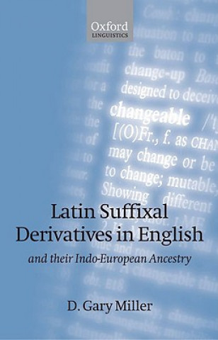Carte Latin Suffixal Derivatives in English D. Gary Miller