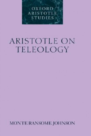 Carte Aristotle on Teleology Monte Ransome Johnson