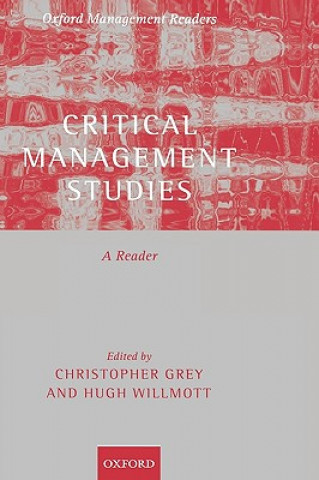 Kniha Critical Management Studies Chris Grey