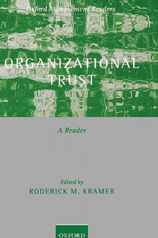 Kniha Organizational Trust Roderick M. Kramer