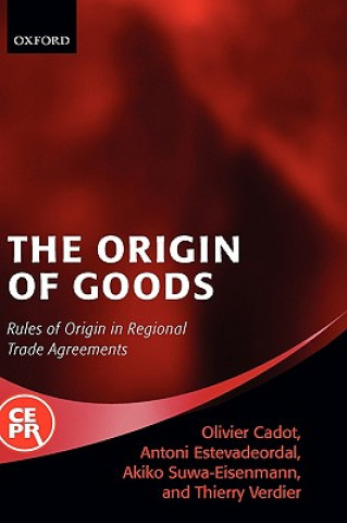 Livre Origin of Goods Olivier Cadot