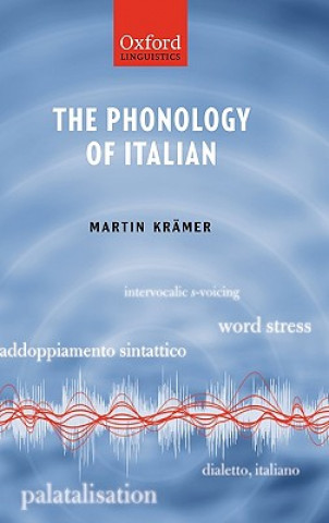 Kniha Phonology of Italian Martin Kramer