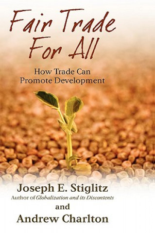 Carte Fair Trade For All Joseph E. Stiglitz