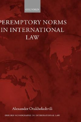 Buch Peremptory Norms in International Law Alexander Orekhelashvili