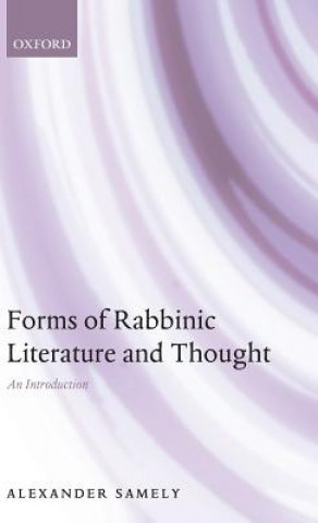 Carte Forms of Rabbinic Literature and Thought Alexander Samely
