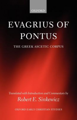 Kniha Evagrius of Pontus Robert E. Sinkewicz
