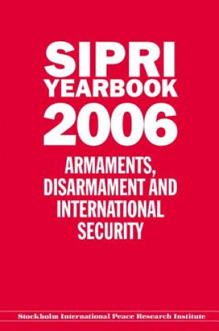 Książka Sipri Yearbook 2006 Stockholm International Peace Research Institute