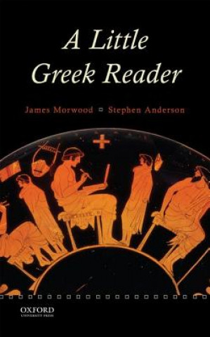Kniha Little Greek Reader James Morwood
