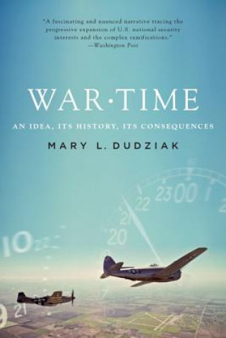 Knjiga War Time Mary L. Dudziak