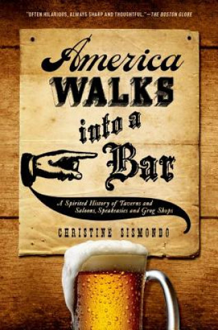 Książka America Walks into a Bar Christine Sismondo