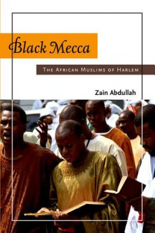 Knjiga Black Mecca Zain Abdullah