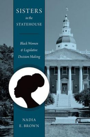 Libro Sisters in the Statehouse Nadia Brown