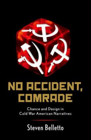 Book No Accident, Comrade Steven Belletto