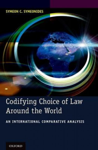 Könyv Codifying Choice of Law Around the World Symeon C. Symeonides