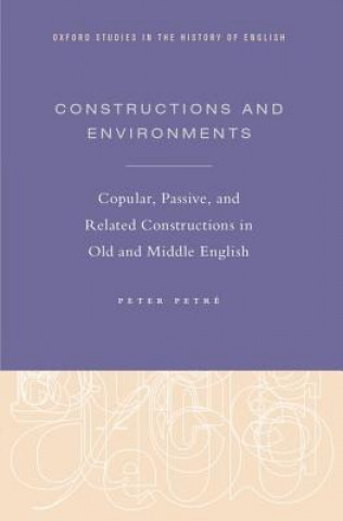 Книга Constructions and Environments Peter Petre