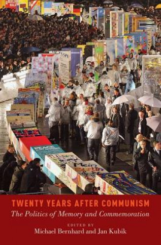 Kniha Twenty Years After Communism Michael Bernhard