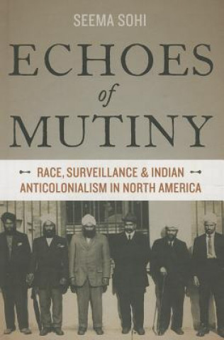 Kniha Echoes of Mutiny Seema Sohi