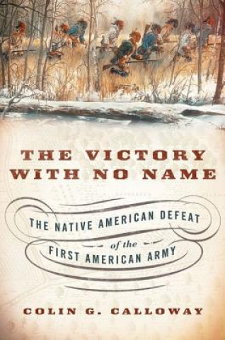 Book Victory with No Name Colin G. Calloway