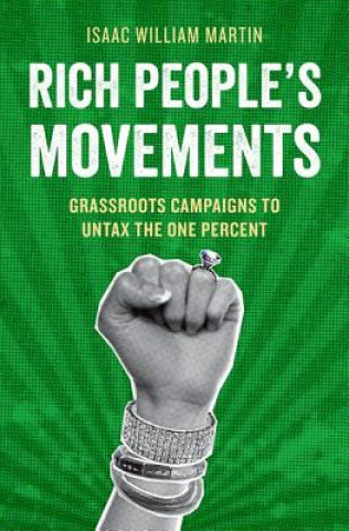 Kniha Rich People's Movements Isaac Martin