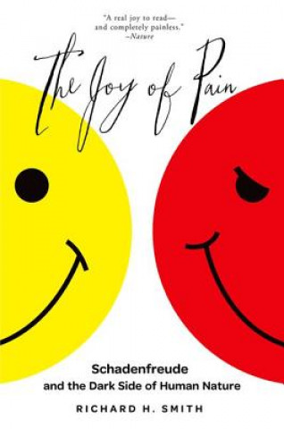 Könyv Joy of Pain Richard H. Smith