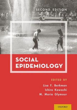 Kniha Social Epidemiology Lisa F. Berkman
