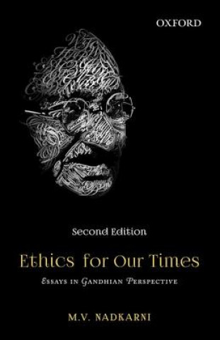 Carte Ethics for Our Times M. V. Nadkarni