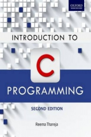 Knjiga Introduction to C Programming Reema Thareja