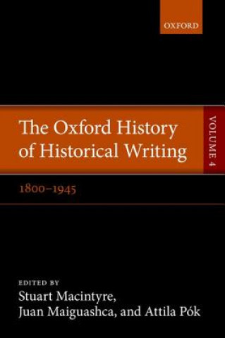 Könyv Oxford History of Historical Writing 