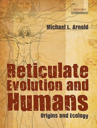 Buch Reticulate Evolution and Humans Michael L. Arnold