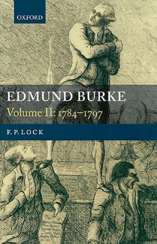 Kniha Edmund Burke, Volume II F. P. Lock