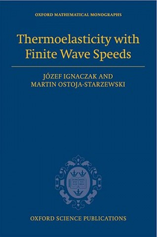 Carte Thermoelasticity with Finite Wave Speeds Jozef Ignaczak