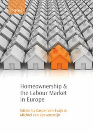 Buch Homeownership and the Labour Market in Europe Casper van Ewijk