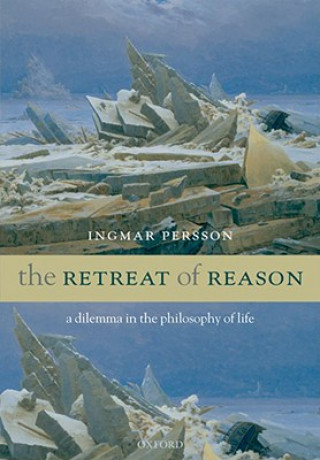 Kniha Retreat of Reason Ingmar Persson