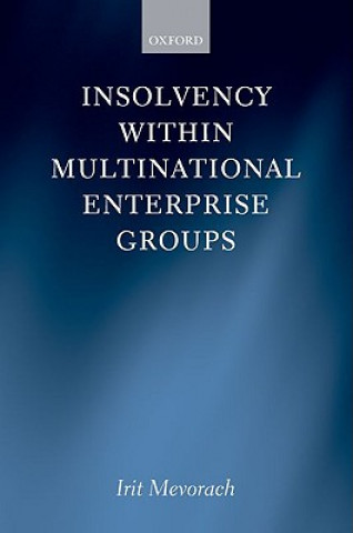 Carte Insolvency within Multinational Enterprise Groups Irit Mevorach